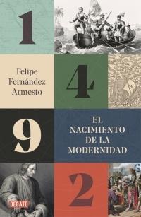 1492 "El nacimiento de la modernidad"