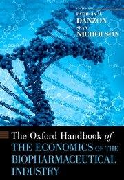 The Oxford Handbook of the Economics of the Biopharmaceutical Industry