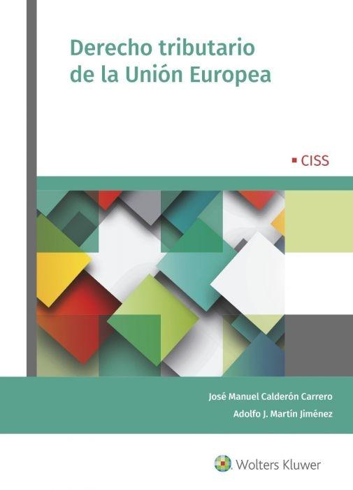 Derecho Tributario de la Unión Europea 