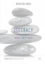 Isocracy "The Institutions of Equality"