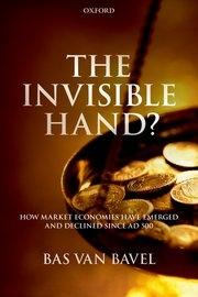 The Invisible Hand? "How Market Economies have Emerged and Declined Since AD 500"