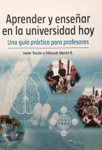 Aprender y enseñar en la universidad "Una guía práctica para profesores"