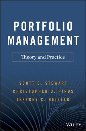 Portfolio Management "Theory and Practice"