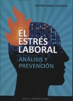 El estrés laboral "Análisis y prevención"