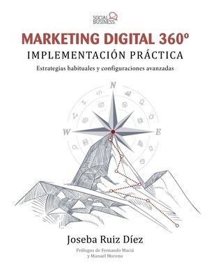 Marketing digital 360º "Implementación práctica"