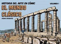 Historia del Arte en cómic "El Mundo Clásico"