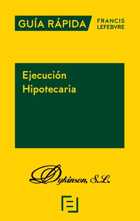 Ejecución hipotecaria