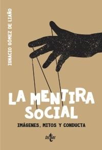 La mentira social "Imágenes, mitos y conducta"