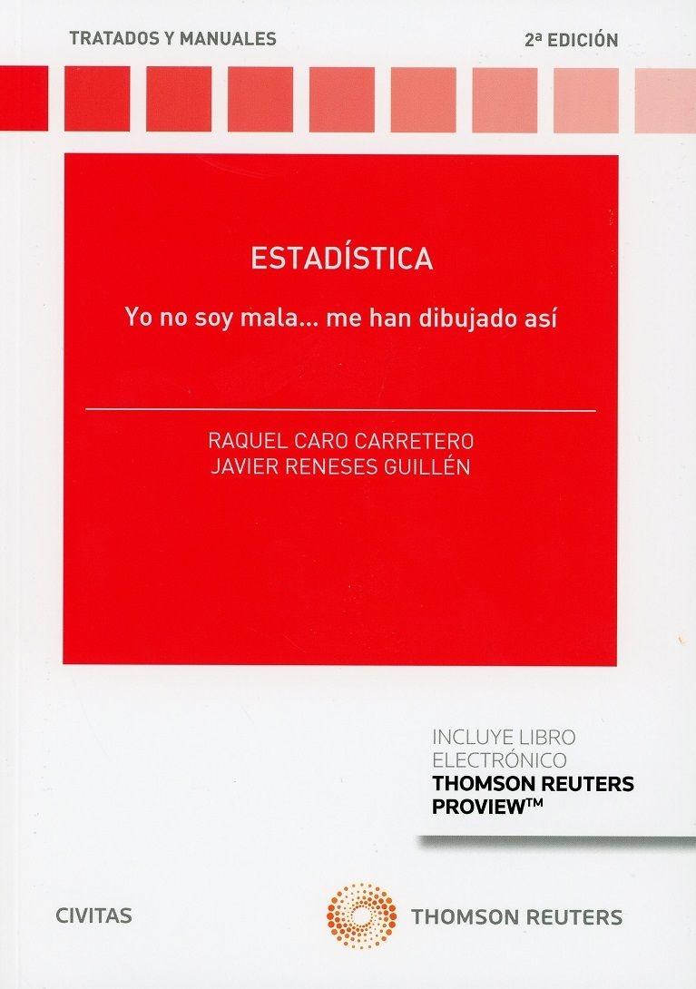 Estadística "Yo no soy Mala... Me han Dibujado Así"