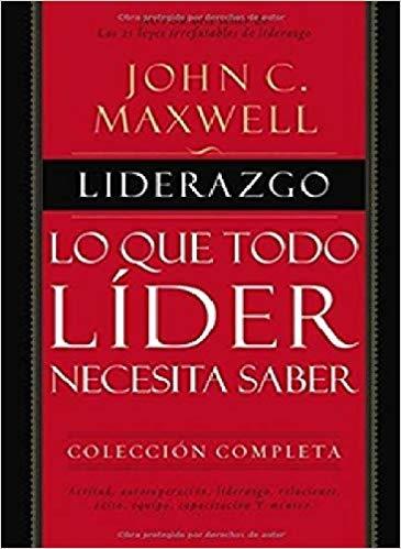 Liderazgo "Lo que el líder necesita saber"