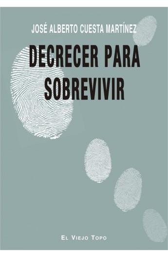 Decrecer para sobrevivir