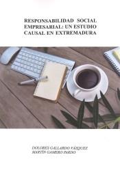 Responsabilidad social empresarial: un estudio causal en Extremadura