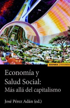 Economía y Salud Social: Más allá del capitalismo