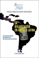 La dolarización de América Latina
