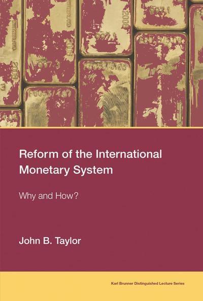 Reform of the International Monetary System  "Why and How?"