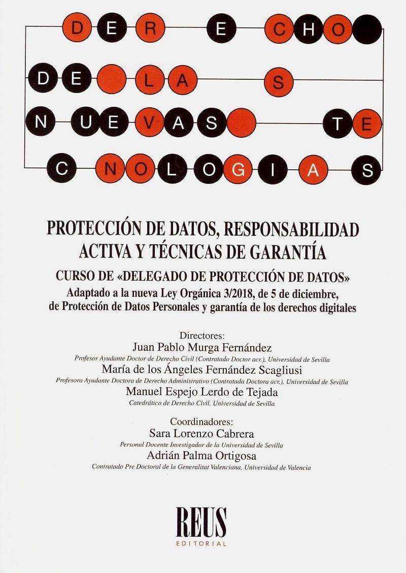 Protección de Datos, Responsabilidad Activa y Técnicas de Garantía