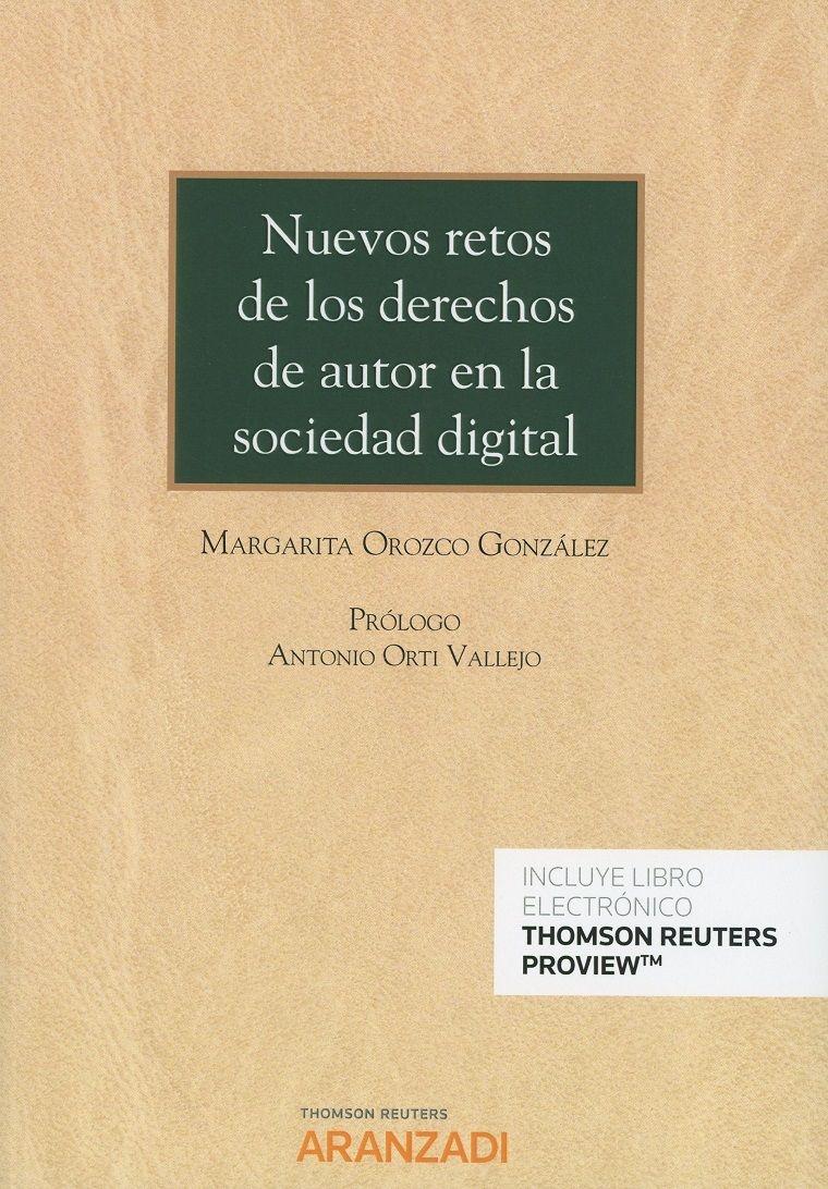 Nuevos retos de los derechos de autor en la sociedad digital 