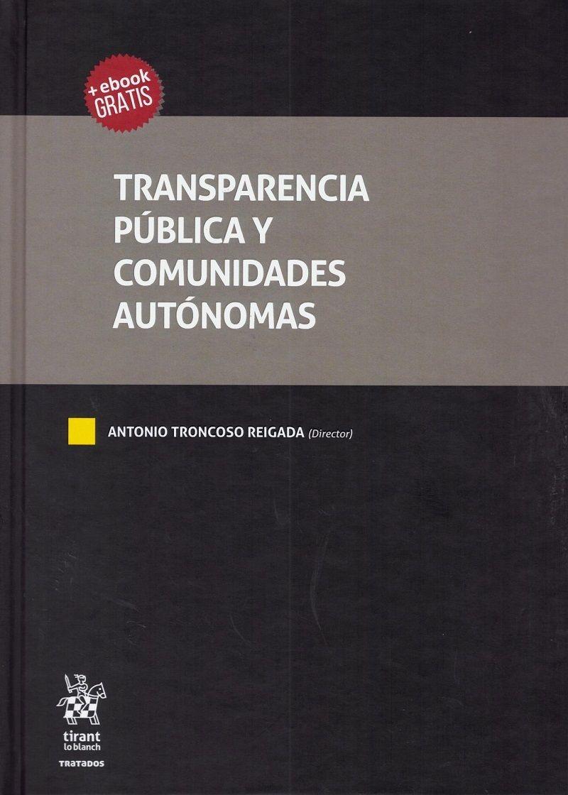 Transparencia Pública y Comunidades Autónomas 