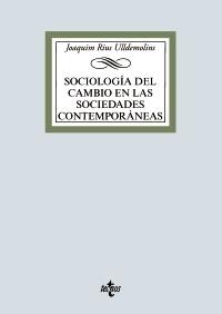 Sociología del cambio en las sociedades contemporáneas