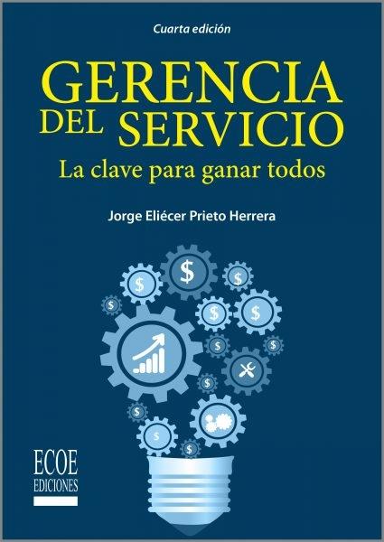 Gerencia del servicio "La clave para ganar todos"