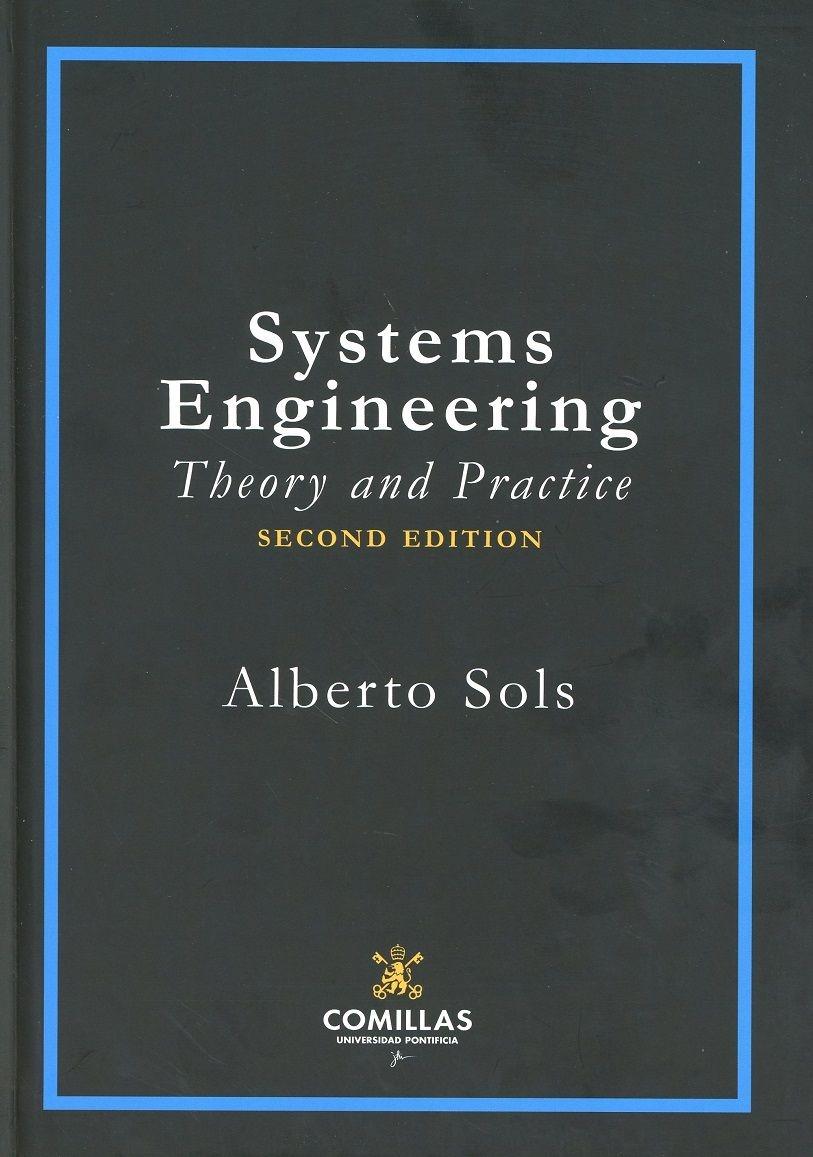 Systems Engineering "Theory and Practice"