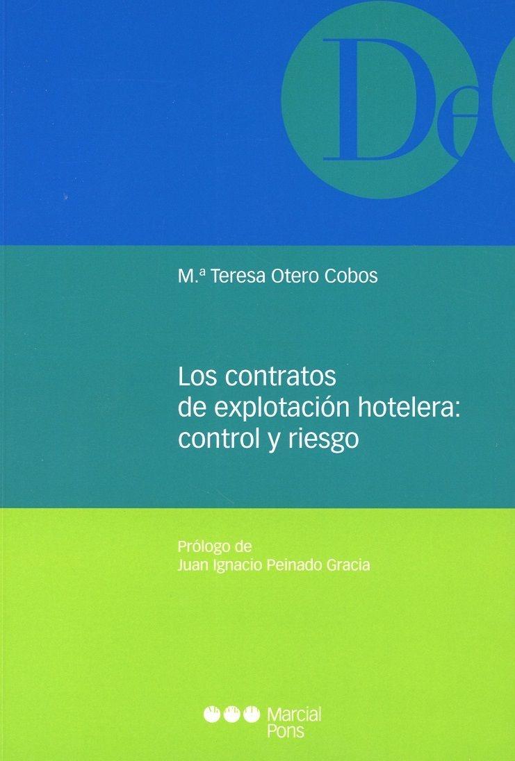 Contratos de explotación hotelera: control y riesgo 