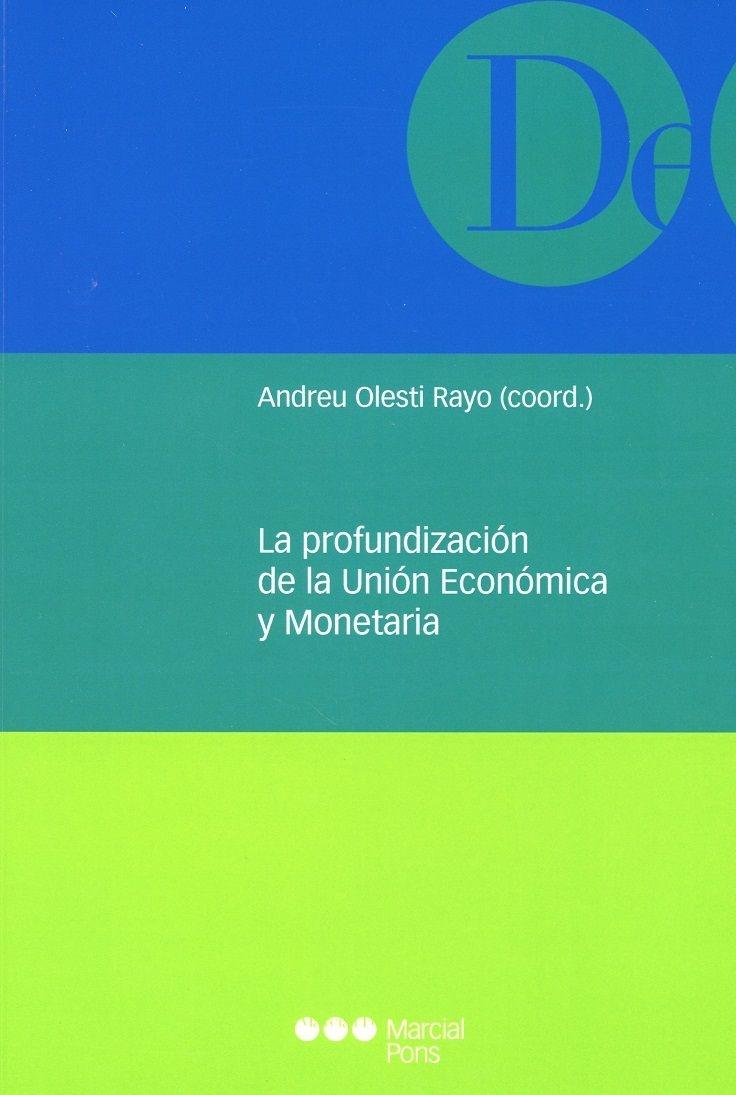 La profundización de la Unión Económica y Monetaria 