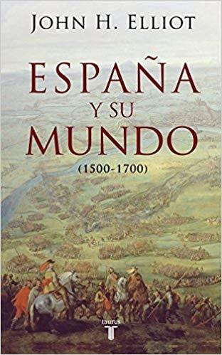España y su mundo "(1500-1700)"