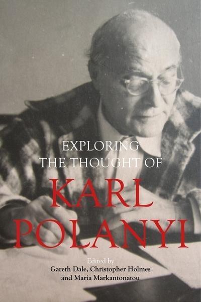 Karl Polanyi's Political and Economic Thought 