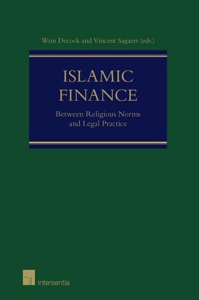 Islamic Finance "Between Religious Norms and Legal Practice "