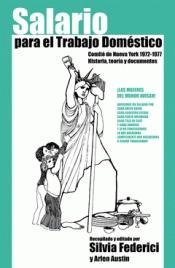 Salario para el trabajo doméstico "Comité de Nueva York 1972-1977"