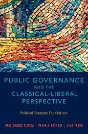 Public Governance and the Classical-Liberal Perspective "Political Economy Foundations"