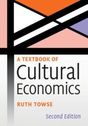 A Textbook of Cultural Economics