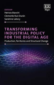 Transforming Industrial Policy for the Digital Age "Production, Territories and Structural Change"