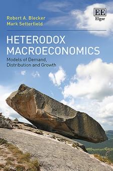 Heterodox Macroeconomics "Models of Demand, Distribution and Growth"