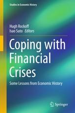 Coping with Financial Crises "Some Lessons from Economic History"