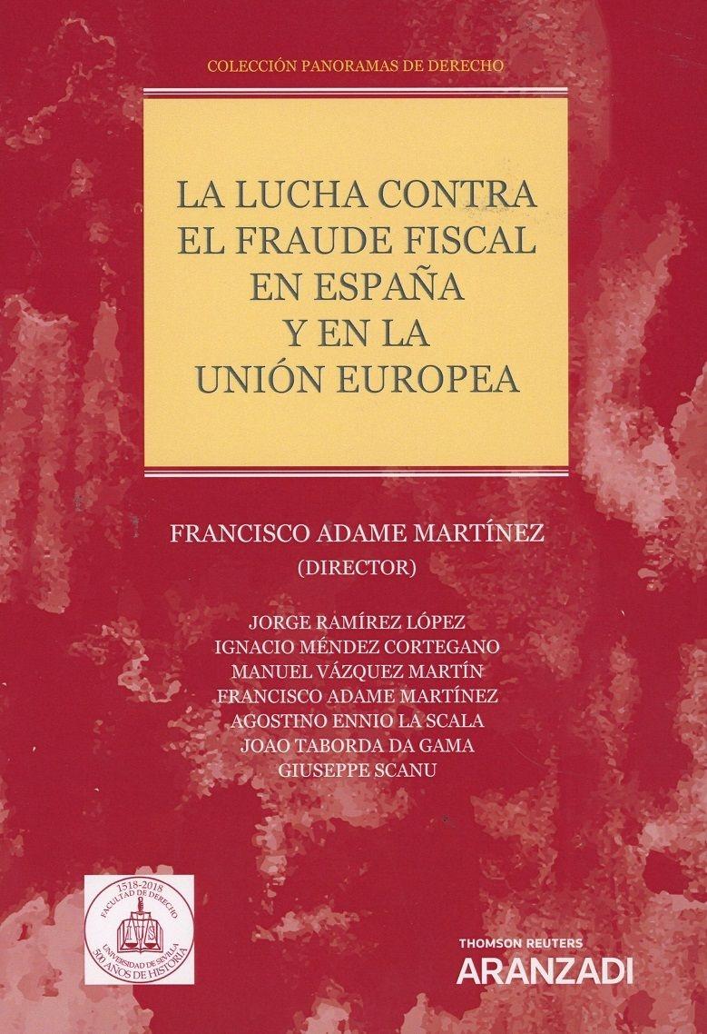 La lucha contra el fraude fiscal en España y en la Unión Europea 