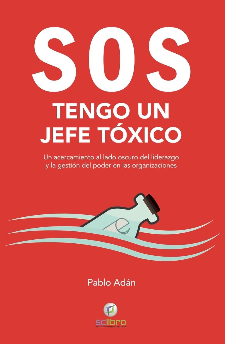 SOS "Tengo un jefe tóxico"