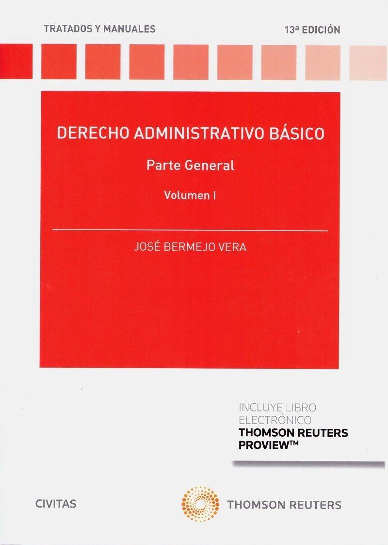 Derecho administrativo básico Vol.I "Parte general"