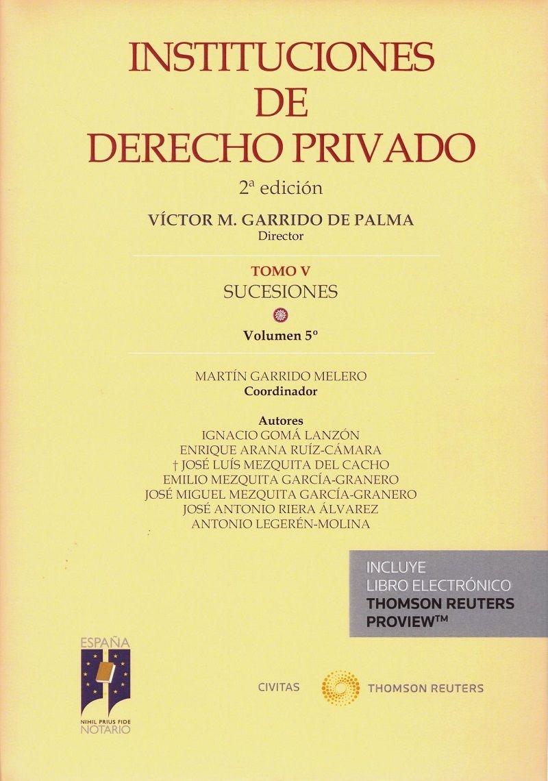 Instituciones de derecho privado Tomo V "Sucesiones"