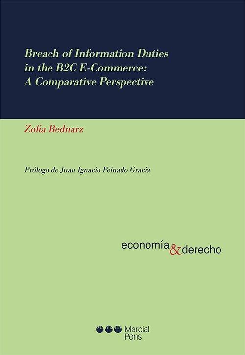 Breach of information duties in the B2C E-commerce: A comparative perspective 