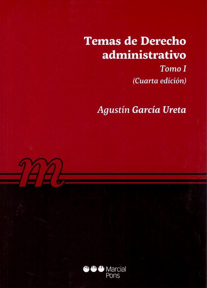 Temas de Derecho Administrativo Tomo I