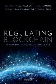 Regulating Blockchain "Techno-Social and Legal Challenges"