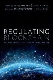 Regulating Blockchain "Techno-Social and Legal Challenges"