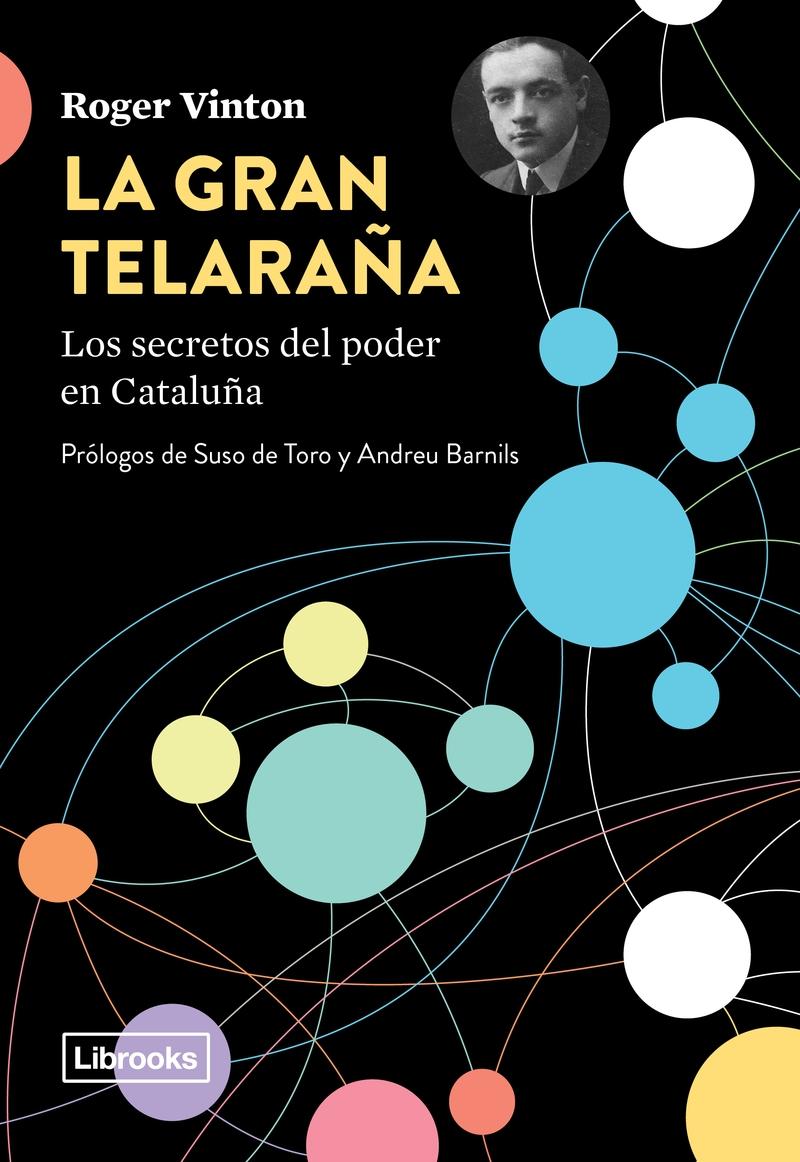 La gran telaraña "Los secretos del poder en Cataluña"