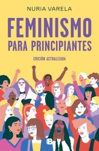 Feminismo para principiantes "Edición actualizada"