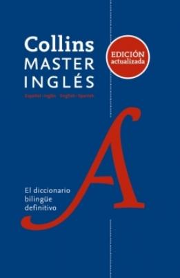 Collins Master English "Diccionario Bilingüe Español-Inglés | English-Spanish"