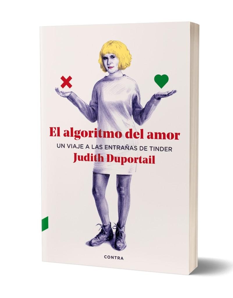 El algoritmo del amor "Un viaje a las entrañas de Tinder"