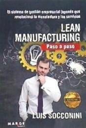 Lean Manufacturing "Paso a paso"
