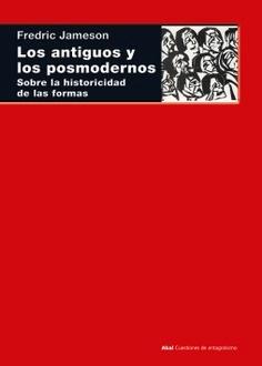 Los antiguos y los posmodernos "Sobre la historicidad de las formas"